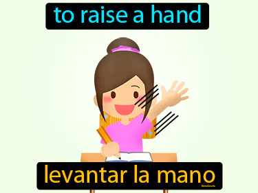 to raise a hand