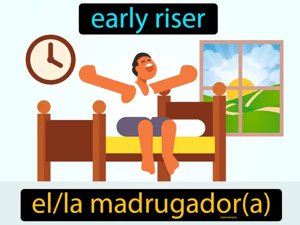 early riser