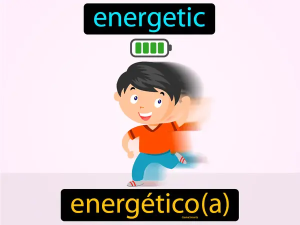 energetic