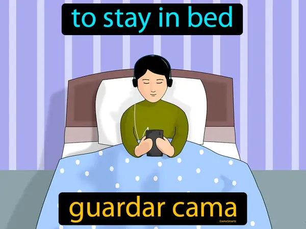 to stay in bed