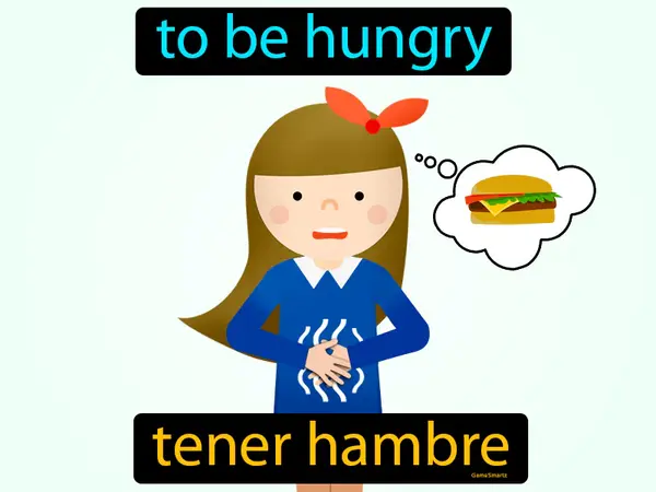 to be hungry